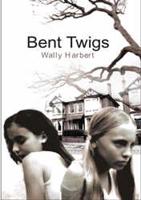 Bent Twigs