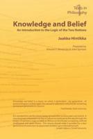 Knowledge and Belief - An Introduction to the Logic of the Two Notions