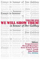 We Will Show Them!  Essays in Honour of Dov Gabbay. Volume 1