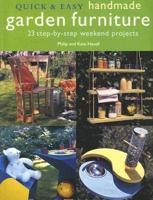 Quick & Easy Handmade Garden Furniture