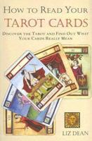 How to Read Your Tarot Cards