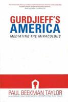 Gurdjieff's America