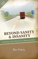 Beyond Sanity & Insanity: Learning to Day Trade & the Mission to Haiti
