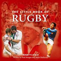 The Little Book of Rugby