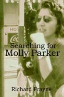 Searching for Molly Parker