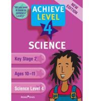 Achieve Level 4 Science