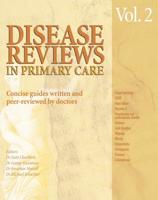 Disease Reviews in Primary Care V. 2