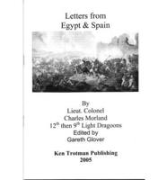 Letters from Egypt and Spain With the 12th and 9th Light Dragoons