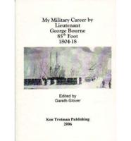 My Military Career 1804-18