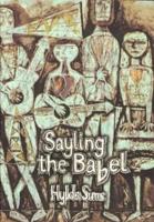 Sayling the Babel