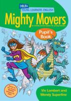 DYL Eng:Mighty Movers Pupil Bk