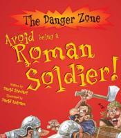 Avoid Being a Roman Soldier!