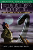 The Loch Ness Monster and Other Lake Monsters