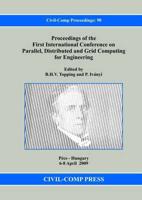 Proceedings of the First International Conference on Parallel, Distributed and Grid Computing for Engineering