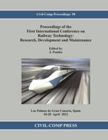 Proceedings of the First International Conference on Railway Technology
