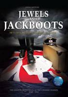 Jewels and Jackboots