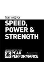 Training for Speed, Power & Strength