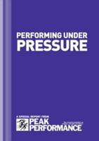 Performing Under Pressure