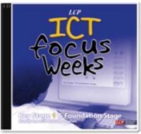 ICT Focus Weeks. Key Stage 1 & Foundation Stage