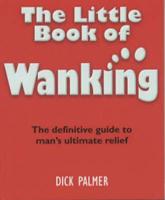 The Little Book of Wanking