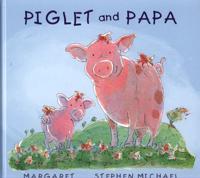 Piglet and Papa