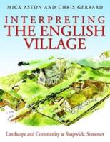 Interpreting the English Village