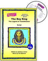 The Boy King Script and Score