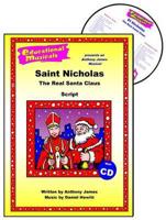 Saint Nicholas Performance Pack Script and Score