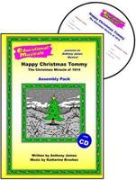 Happy Christmas Tommy - The Christmas Miracle of 1914 (Assembly Pack)