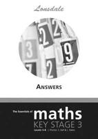 The Essentials of Key Stage 3 Maths Level 5-8 Answer Booklet for Workbook