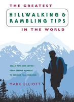 The Greatest Hillwalking & Rambling Tips in the World