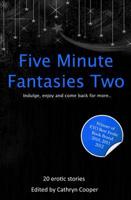 Five Minute Fantasies. Vol. Two