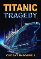 Titanic Tragedy