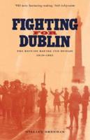 Fighting for Dublin