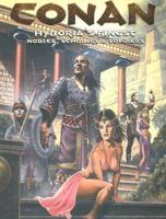 Conan: Hyboria's Finest - Nobles, Scholars, Soldiers