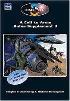 Babylon 5 - A Call To Arms: Rules Supplement 3