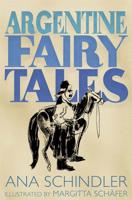 Argentine Fairy Tales