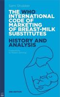 The WHO International Code of Marketing of Breast-Milk Substitutes