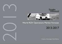 World ROV Operations Market Forecast 2013-2017