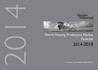 World Floating Production Market Forecast 2014-2018