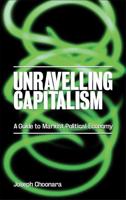 Unravelling Capitalism