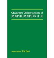 Children's Understanding of Mathematics: 11-16