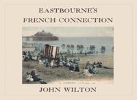 Eastbourne's French Connection