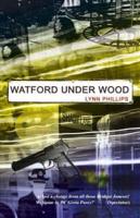 Watford Under Wood
