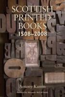Scottish Printed Books, 1508-2008