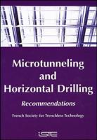 Microtunneling and Horizontal Drilling