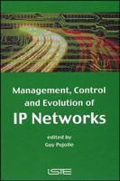 Management, Control, and Evolution of IP Networks