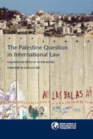 The Palestine Question in International Law