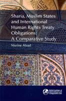 Sharia, Muslim States and International Human Rights Treaty Obligations