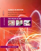 Practical Techniques of Physiotherapy Examination and Treatment of the Pelvis and Hip